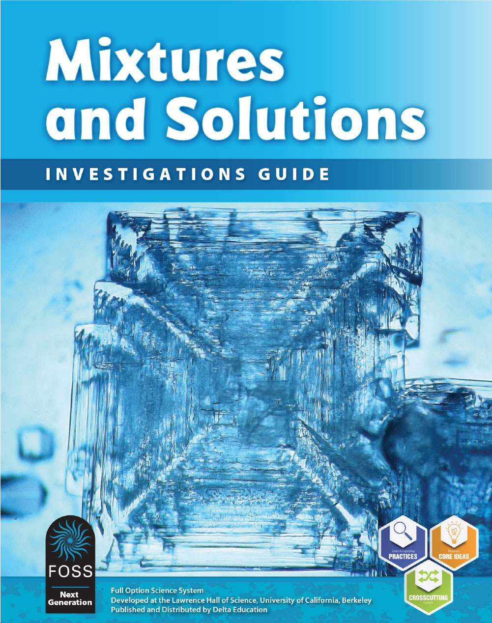 Mixtures and Solutions Investigations Guide